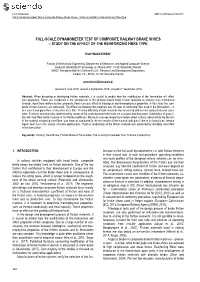 Full-Scale Dynamometer Test of Composite Railway Brake Shoes – Study on the Effect of the Reinforcing Fibre Type