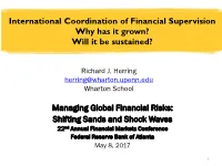 International Coordination of Financial Supervision Why Has It Grown? Will It Be Sustained?