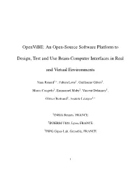 Openvibe: an Open-Source Software Platform to Design, Test And
