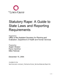 Statutory Rape: a Guide to State Laws and Reporting Requirements
