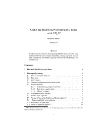 Using the Mathtımeprofessional II Fonts with LATEX