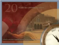 2007 FISCAL YEAR ANNUAL REPORT 1 Join Us in Celebrating Our