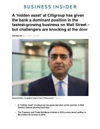A 'Hidden Asset' at Citigroup Has Given the Bank a Dominant Position in The