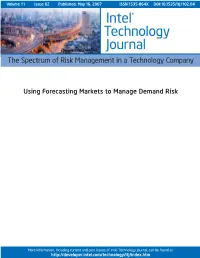 Intel® Technology Journal the Spectrum of Risk Management in a Technology Company