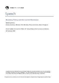 Monetary Policy and the Current Recession