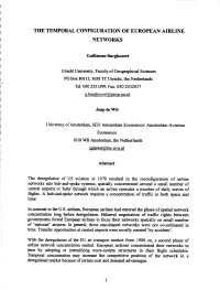 The Temporal Configuration of European Airline