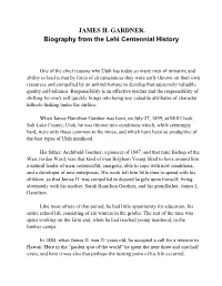 JAMES H. GARDNER. Biography from the Lehi Centennial History