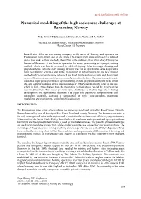 Numerical Modelling of the High Rock Stress Challenges at Rana Mine, Norway
