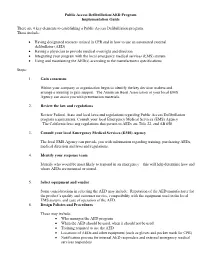 Public Access Defibrillation/AED Program Implementation Guide