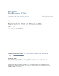 Improvisation: Skills for Theatre and Life William A