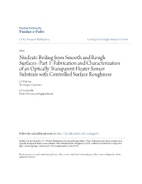 Nucleate Boiling from Smooth and Rough Surfaces