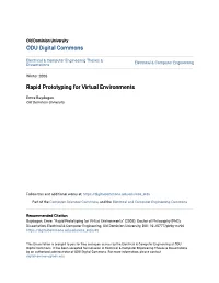 Rapid Prototyping for Virtual Environments