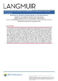 Bi-Gaussian Stratified Wetting Model on Rough Surfaces