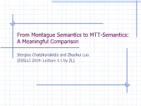 From Montague Semantics to MTT-Semantics: a Meaningful Comparison