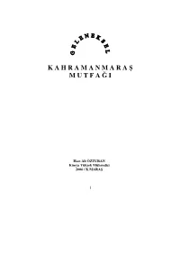K a H R a M a N M a R a Ş M U T F a Ğ I