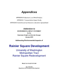 Rainier Square Development University of Washington Metropolitan Tract Rainier Square Redevelopment
