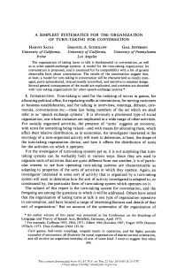 A Simplest Systematics for the Organization of Turn-Taking for Conversation