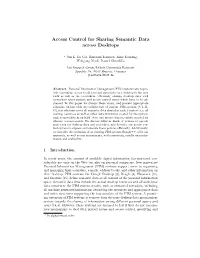 Access Control for Sharing Semantic Data Across Desktops