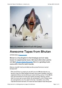 Awesome Tapes from Bhutan | Norient.Com 28 Sep 2021 03:55:01