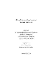 Idiom Treatment Experiments in Machine Translation