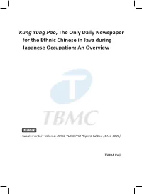 Kung Yung Pao,The Only Daily Newspaper for the Ethnic Chinese in Java During Japanese Occupation
