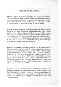 NOTES on CONTRIBUTORS Thomas La Borie Burns Teaches English