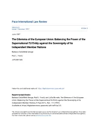 Balancing the Power of the Supernational EU Entity Against the Sovereignty of Its Independent Member Nations