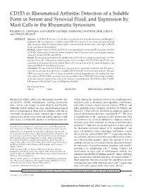 CD153 in Rheumatoid Arthritis: Detection of a Soluble Form in Serum and Synovial Fluid, and Expression by Mast Cells in the Rheumatic Synovium RICARDO F.S