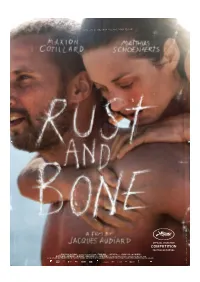 Marion Cotillard Matthias Schoenaerts RUST AND