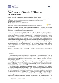 Post-Processing of Complex SLM Parts by Barrel Finishing
