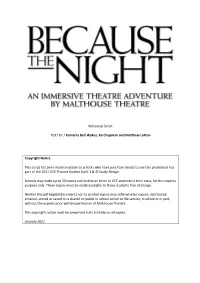 Rehearsal Script TEXT by / Kamarra Bell-Wykes, Ra Chapman and Matthew Lutton Copyright Notice This Script Has Been Made Availabl