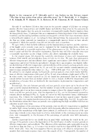 Reply to the Comment of T. Metcalfe and J. Van Saders on the Science Report ”The Sun Is Less Active Than Other Solar-Like Stars” by T