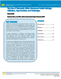 The Use of Telehealth Within Behavioral Health Settings: Utilization, Opportunities, and Challenges