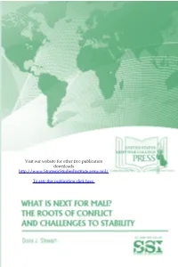 What Is Next for Mali? the Roots of Conflict and Challenges to Stability