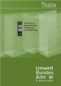 Criteria for a Sustainable Use of Bioenergy on a Global Scale 5