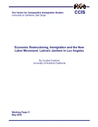 Economic Restructuring, Immigration and the New Labor Movement: Latina/O Janitors in Los Angeles