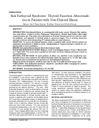 Sick Euthyroid Syndrome: Thyroid Function Abnormali- Ties in Patients with Non-Thyroid Illness