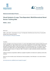 Visual Analysis of Large, Time-Dependent, Multi-Dimensional Smart Sensor Tracking Data