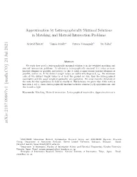 Approximation by Lexicographically Maximal Solutions in Matching And