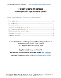 Folger Method Express: Teaching Hamlet Right Now and Quickly