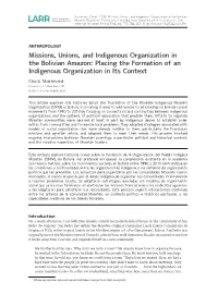 Missions, Unions, and Indigenous Organization in the Bolivian Amazon: Placing the Formation of an Indigenous Organization in Its Context