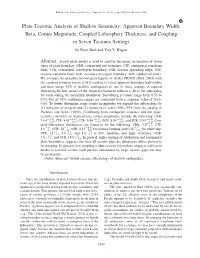 Plate-Tectonic Analysis of Shallow Seismicity: Apparent Boundary Width, Beta, Corner Magnitude, Coupled Lithosphere Thickness, A