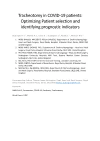 Tracheotomy in COVID-19 Patients: Optimizing Patient Selection and Identifying Prognostic Indicators