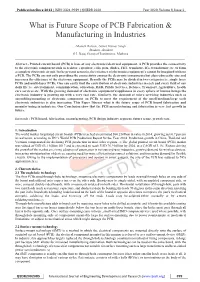 What Is Future Scope of PCB Fabrication & Manufacturing In