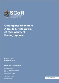 Getting Into Research: a Guide for Members of the Society of Radiographers