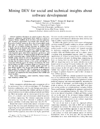 Mining DEV for Social and Technical Insights About Software Development