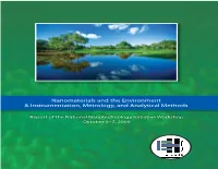 Nanomaterials and the Environment & Instrumentation, Metrology, And
