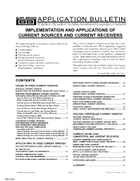 Implementation and Applications of Current Sources and Current Receivers