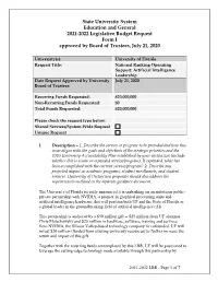 State University System Education and General 2021-2022 Legislative Budget Request Form I Approved by Board of Trustees, July 21, 2020