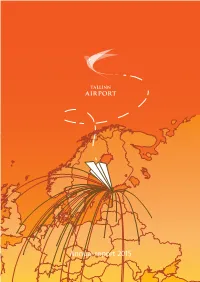 Annual Report 2015 Key Operating Indicators of Tallinn Airport in 2015 Compared to the Year 2014